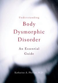Produktbild: Understanding Body Dysmorphic Disorder
