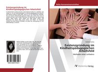 Produktbild: Existenzgr&uuml;ndung im Kindheitsp&auml;dagogischen Arbeitsfeld
