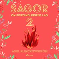 Produktbild: Sagor om f&ouml;rvandlingens lag II
