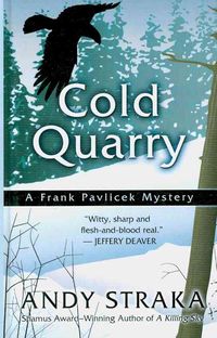 Produktbild: Cold Quarry: A Frank Pavlicek Mystery