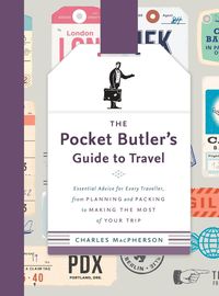 Produktbild: The Pocket Butler's Guide to Travel