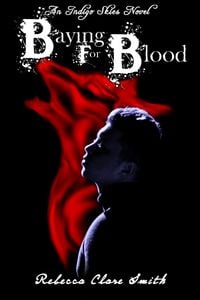 Produktbild: Baying For Blood (Indigo Skies, #2)