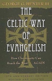 Produktbild: The Celtic Way of Evangelism, Tenth Anniversary Edition