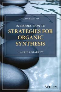 Produktbild: Introduction to Strategies for Organic Synthesis