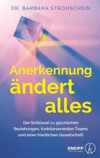 Produktbild: Anerkennung &auml;ndert alles