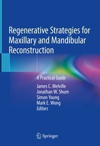 Produktbild: Regenerative Strategies for Maxillary and Mandibular Reconstruction
