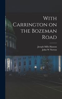 Produktbild: With Carrington on the Bozeman Road