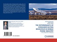 Produktbild: THE DETERMINANTS OF CONSUMER BUYING BEHAVIOUR IN MOBILE PHONE INDUSTRY