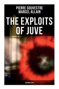 Produktbild: The Exploits of Juve: Fant&ocirc;mas Saga