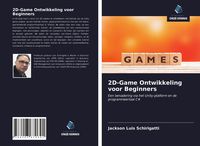 Produktbild: 2D-Game Ontwikkeling voor Beginners