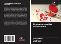 Produktbild: Citologia aspirativa - una rassegna