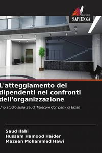 Produktbild: L'atteggiamento dei dipendenti nei confronti dell'organizzazione