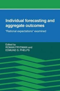 Produktbild: Individual Forecasting and Aggregate Outcomes