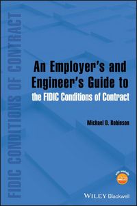 Produktbild: An Employer's and Engineer's Guide to the FIDIC Conditions of Contract