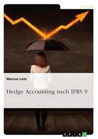 Produktbild: Hedge Accounting nach IFRS 9