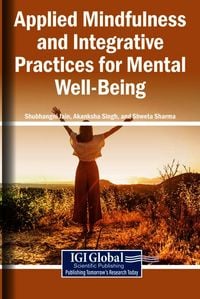 Produktbild: Applied Mindfulness and Integrative Practices for Mental Well-Being