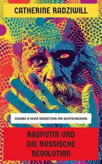 Produktbild: Rasputin und die Russische Revolution