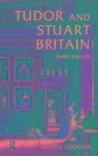 Produktbild: Lockyer, R: Tudor and Stuart Britain