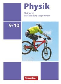 Produktbild: Physik - Neue Ausgabe - Th&uuml;ringen/Mecklenburg-Vorpommern - 9./10. Schuljahr