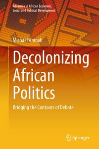 Produktbild: Decolonizing African Politics