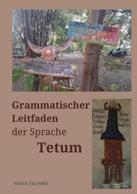 Produktbild: Grammatischer Leitfaden der Sprache Tetum