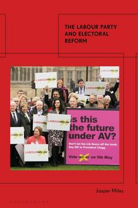 Produktbild: The Labour Party and Electoral Reform