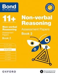 Produktbild: Bond 11+ Non-verbal Reasoning Assessment Papers 9-10 Years Book 2: For 11+ GL assessment and Entrance Exams