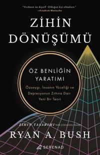 Produktbild: Zihin D&ouml;n&uuml;s&uuml;m&uuml;;&Ouml;z Benligin Yaratimi