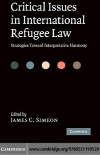 Produktbild: Critical Issues in International Refugee Law