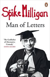 Produktbild: Spike Milligan: Man of Letters