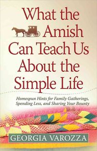 Produktbild: Varozza, G: What the Amish Can Teach Us About the Simple Lif