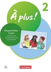 Produktbild: &Agrave; plus ! Neubearbeitung - Franz&ouml;sisch als 1. und 2. Fremdsprache - Ausgabe ab 2020 - Band 2