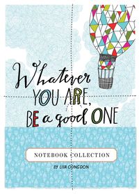 Produktbild: Whatever You Are Be a Good 1 N