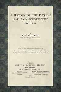 Produktbild: A History of the English Bar and Attornatus to 1450 [1929]