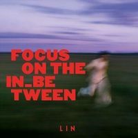 Produktbild: Focus On The In_Between