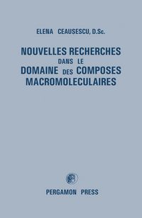Produktbild: Nouvelles Recherches dans le Domaine des Composes Macromoleculaires