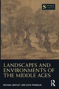 Produktbild: Landscapes and Environments of the Middle Ages