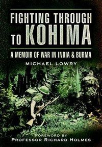 Produktbild: Fighting Through to Kohima
