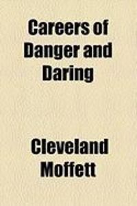Produktbild: Careers of Danger and Daring