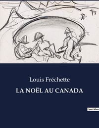 Produktbild: LA NO&Euml;L AU CANADA