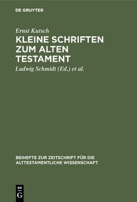 Produktbild: Kleine Schriften zum Alten Testament