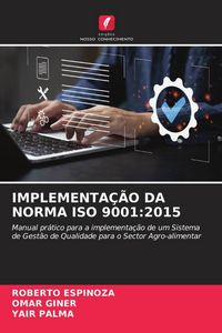 Produktbild: Implementa&ccedil;&atilde;o Da Norma Iso 9001:2015