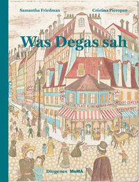 Produktbild: Was Degas sah