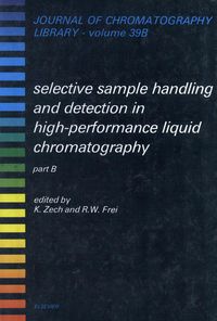 Produktbild: Selective Sample Handling and Detection in High-Performance Liquid Chromatography