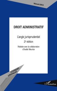 Produktbild: Droit administratif - l'angle jurisprudentiel (2e edition)