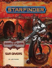 Produktbild: Pasini, J: Starfinder Adventure Path: Sun Divers (Dawn of Fl