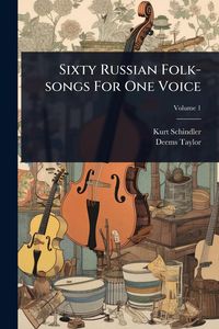 Produktbild: Sixty Russian Folk-songs For One Voice