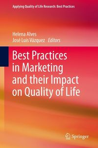 Produktbild: Best Practices in Marketing and their Impact on Quality of Life