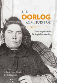 Produktbild: Die oorlog kom huis toe