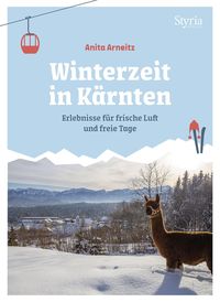 Bild vom Artikel Winterzeit in Kärnten vom Autor Anita Arneitz
